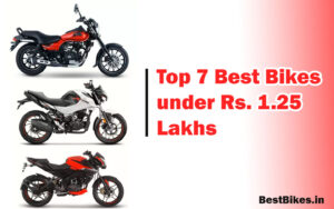 Top 7 Best Bikes under Rs. 1.25 Lakhs