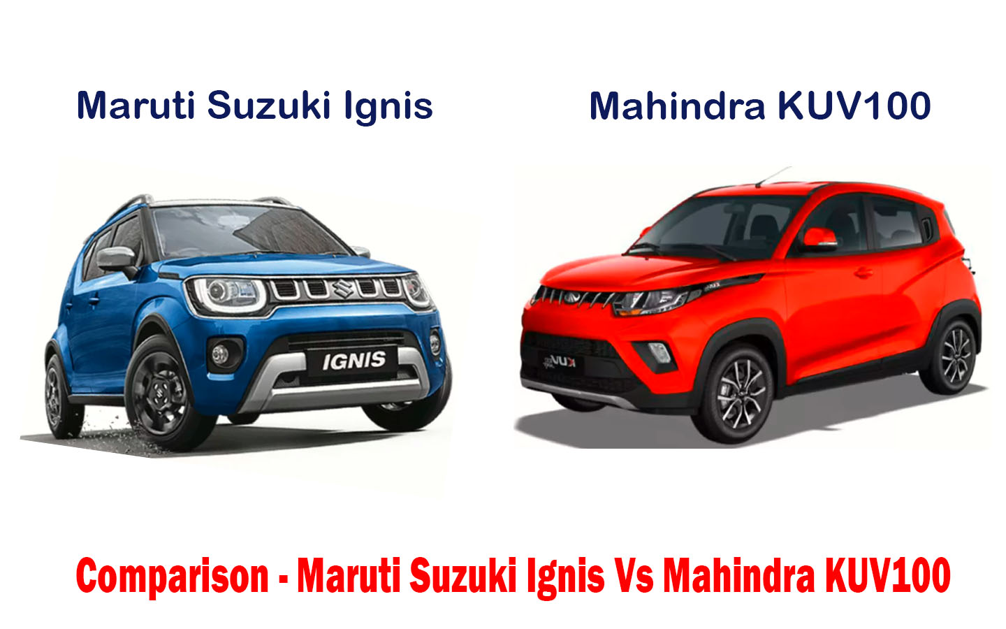 Comparison Maruti Suzuki Ignis Vs Mahindra KUV100