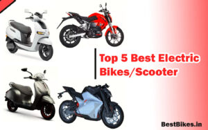 Top 5 Best Electric Bikes/Scooter
